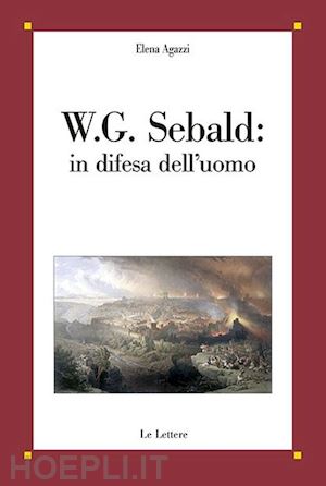 agazzi elena - sebald, in difesa dell'uomo