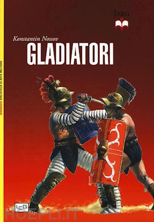 nossov konstantin - gladiatori