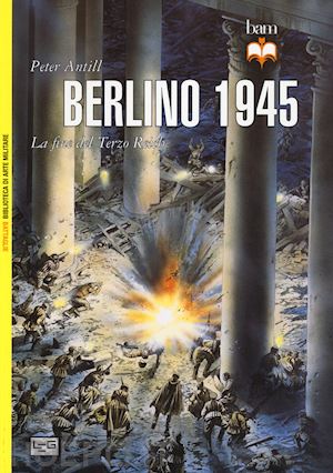 antill peter - berlino 1945
