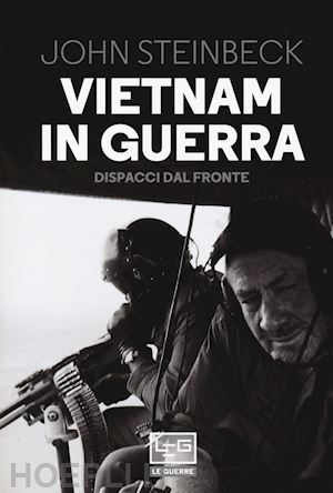 steinbeck john - vietnam in guerra
