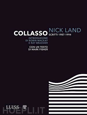 land nick; mackay robin, brassier ray, fisher mark (intro) - collasso