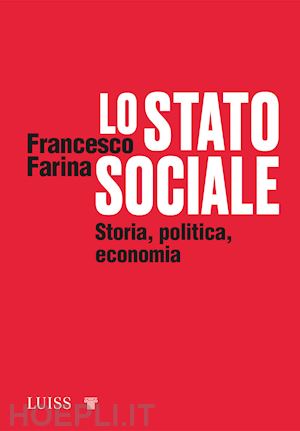 farina francesco - lo stato sociale