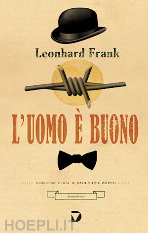 frank leonhard - l'uomo e' buono