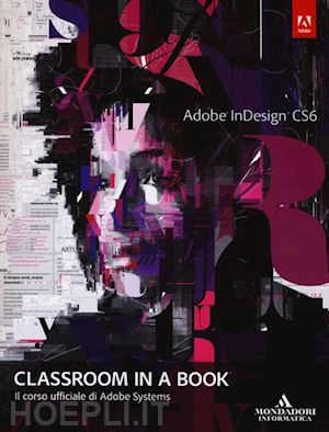 aa.vv. - adobe indesign cs6 classroom in a book