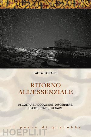 bignardi paola - ritorno all'essenziale