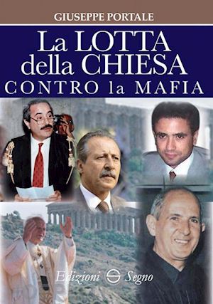 portale giuseppe - la lotta della chiesa contro la mafia