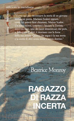 monroy beatrice - ragazzo di razza incerta