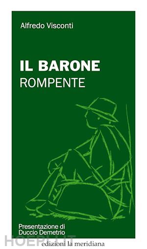 visconti alfredo - il barone rompente