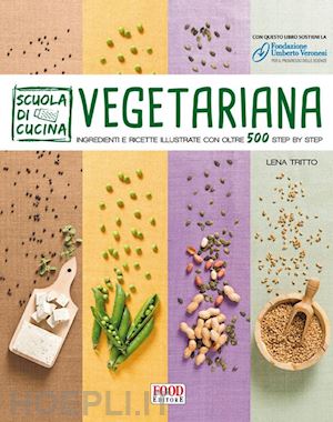 tritto lena - scuola di cucina vegetariana