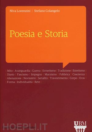 lorenzini niva; colangelo stefano - poesia e storia