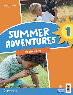 foster frances; brown brunel - summer adventures 1