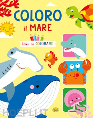 brancati laura - coloro il mare. ediz. a colori