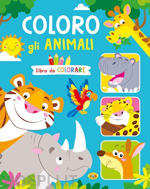 brancati laura - coloro gli animali. ediz. a colori