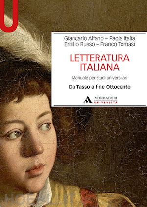 alfano giancarlo; italia paola; russo emilio; tomasi franco - letteratura italiana vol. 2