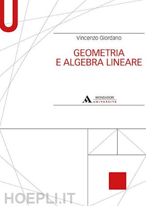 giordano vincenzo - geometria e algebra lineare