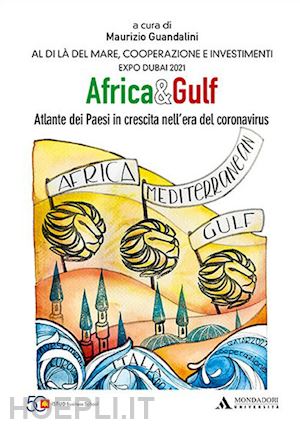 guandalini m. (curatore) - africa & gulf