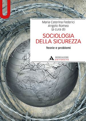 federici maria cesarina, romeo angelo 8cura) - sociologia della sicurezza