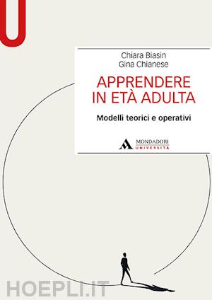 biasin chiara; chianese gina - apprendere in eta' adulta