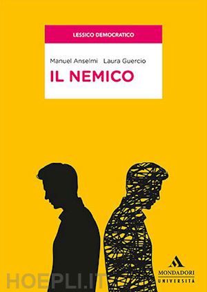 anselmi manuel; guercio laura - il nemico