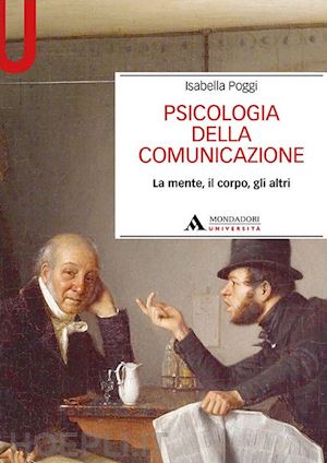 poggi isabella - psicologia della comunicazione