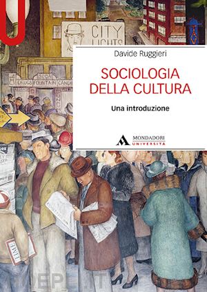 ruggieri davide - sociologia della cultura. una introduzione