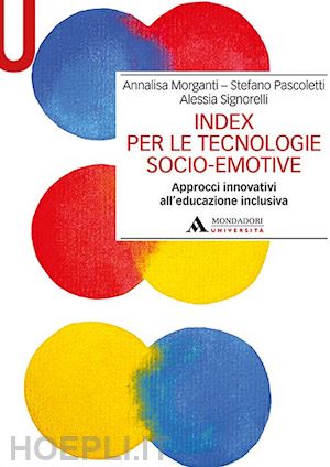 morganti annalisa; pascolatti stefano; signorelli alessi - index per le tecnologie socio-emotive