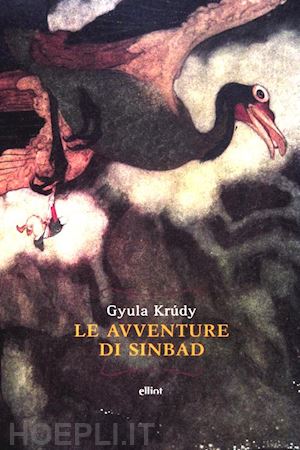 krudy gyula - le avventure di sindbad