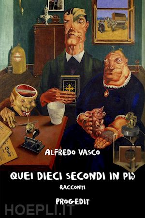 vasco alfredo - quei dieci secondi in più