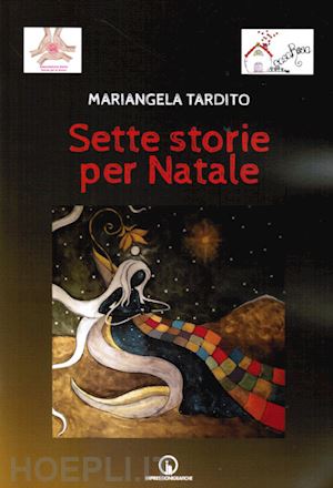 tardito mariangela - sette storie per natale