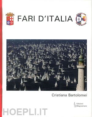 bartolomei cristiana - fari d'italia