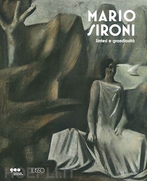 pontiggia e. (curatore); montaldo a. m. (curatore) - mario sironi. sintesi e grandiosita'