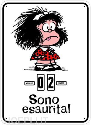 Calendario Perpetuo. Mafalda Sono Esaurita - Quino | Libro Magazzini Salani  10/2011 