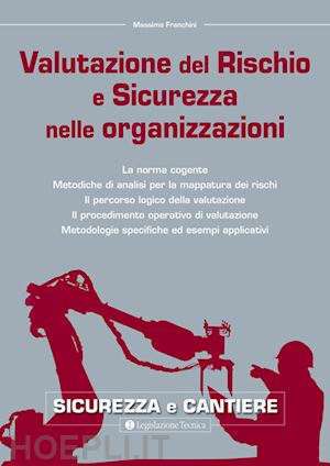 franchini massimo - valutazione del rischio e sicurezza nelle organizzazioni