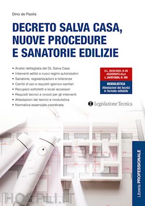 de paolis dino - decreto salva casa, nuove procedure e sanatorie edilizie