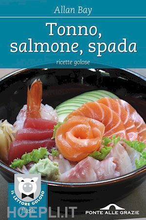 bay allan - tonno, salmone, spada