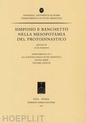 romano licia - simposio e banchetto nella mesopotamia del protodinastico