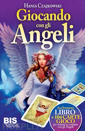 czajkowski hania - giocando con gli angeli. libro + 104 carte da gioco