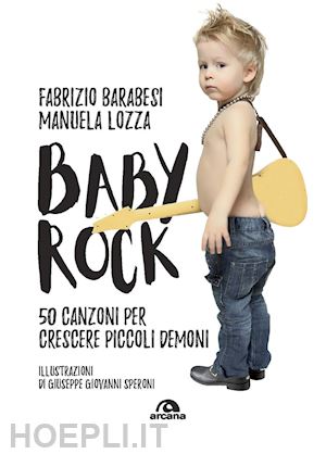 barabesi fabrizio; lozza manuela - baby rock