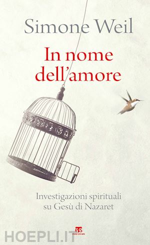 weil simone - in nome dell'amore