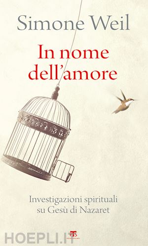 weil simone - in nome dell’amore