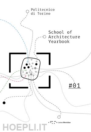 barosio m. (curatore) - school of architecture yearbook #01