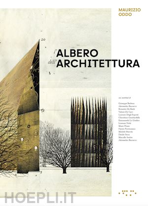 oddo maurizio - l'albero dell'architettura