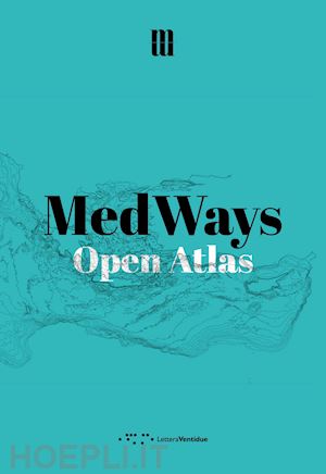 ricci mosè - medways. open atlas