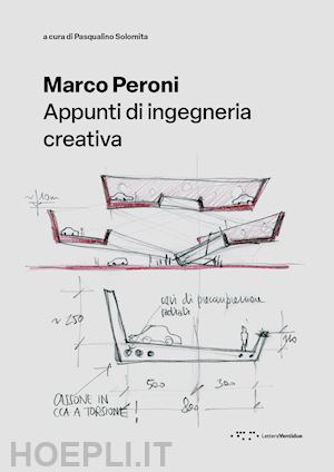 solomita p. (curatore) - marco peroni. appunti di ingegneria creativa