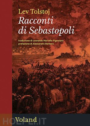 tolstoj lev - i racconti di sebastopoli