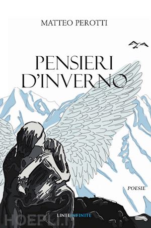 perotti matteo - pensieri d'inverno