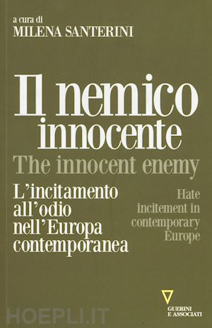 santerini m. (curatore) - il nemico innocente  - innocent enemy (the)