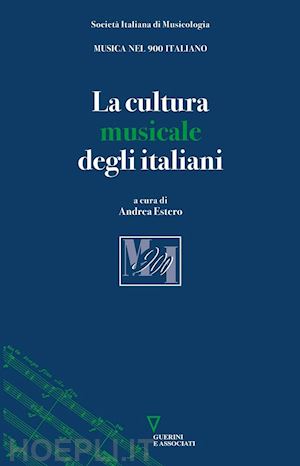 estero a. (curatore) - la cultura musicale degli italiani
