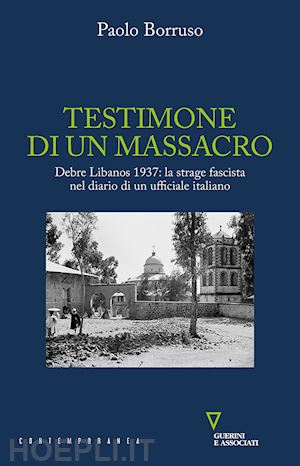 borruso paolo - testimone di un massacro