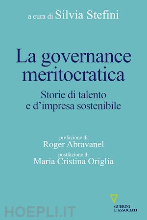 stefini silvia (curatore) - la governance meritocratica
